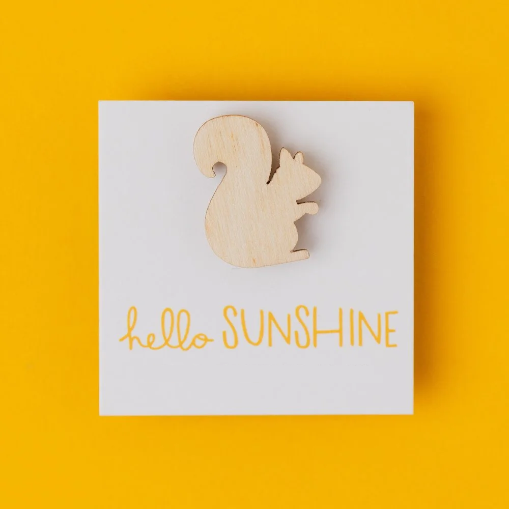 Hello Sunshine Squirrel Lapel Pin