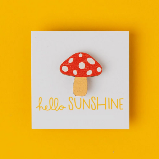 Hello Sunshine Toadstool Lapel Pin